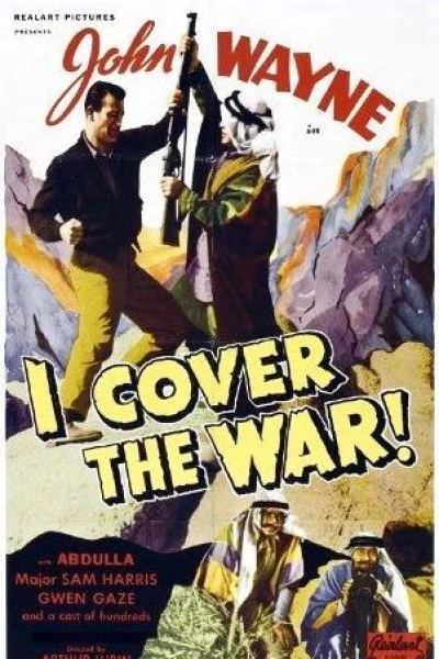 I Cover the War!