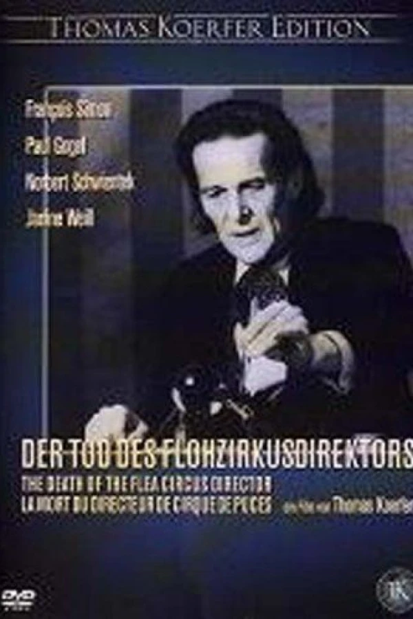 Der Tod des Flohzirkusdirektors Plakat