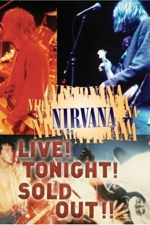 Nirvana Live! Tonight! Sold Out!! Plakat