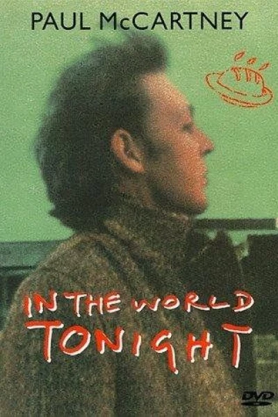 Paul McCartney: In the World Tonight