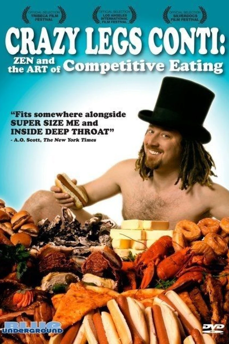 Crazy Legs Conti: Zen and the Art of Competitive Eating Plakat