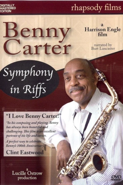 Benny Carter: Symphony in Riffs