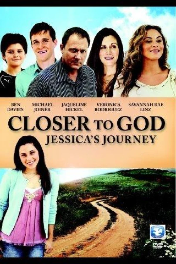 Closer to God: Jessica's Journey Plakat