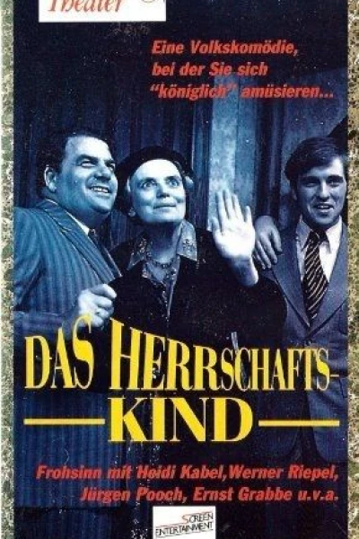 Das Herrschaftskind