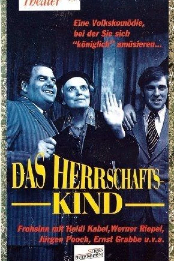 Das Herrschaftskind Plakat