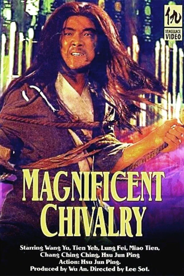 The Magnificent Chivalry Plakat