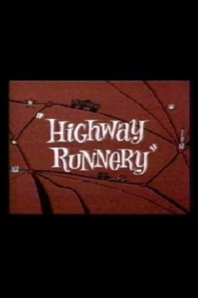 Highway Runnery