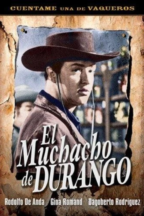 El muchacho de Durango Plakat