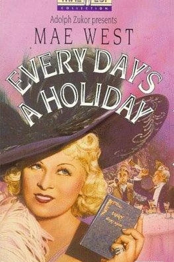 Every Day's a Holiday Plakat