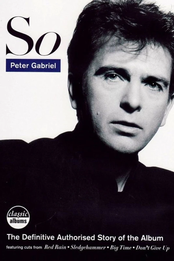 Classic Albums: Peter Gabriel - So Plakat