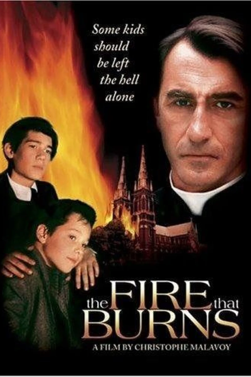 The Fire That Burns Plakat