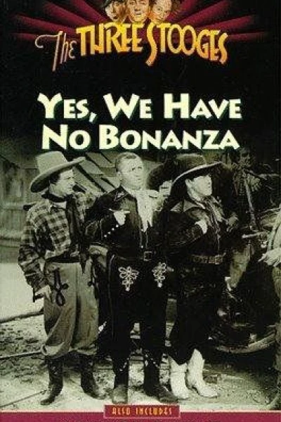 Yes, We Have No Bonanza