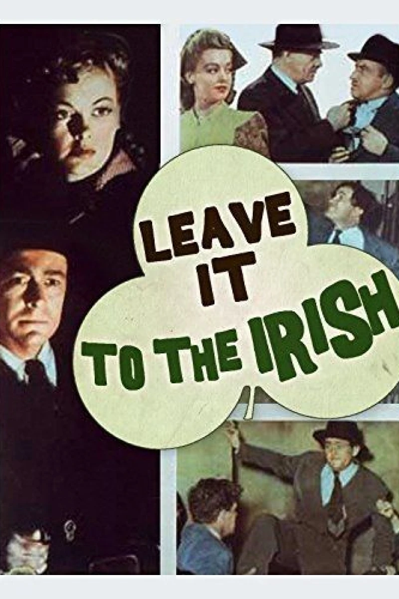 Leave It to the Irish Plakat