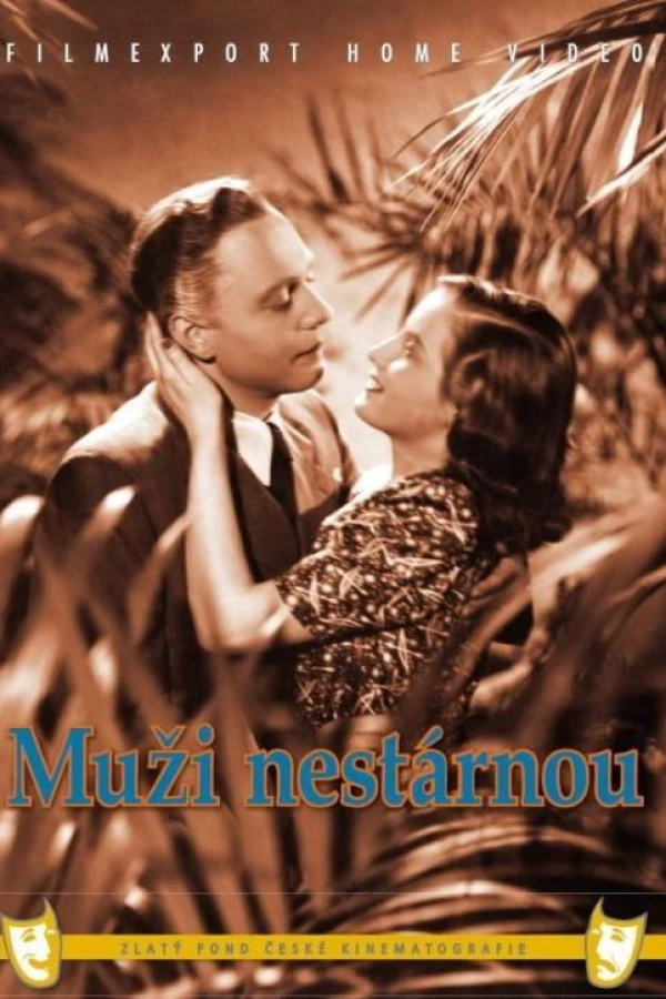 Muzi nestárnou Plakat