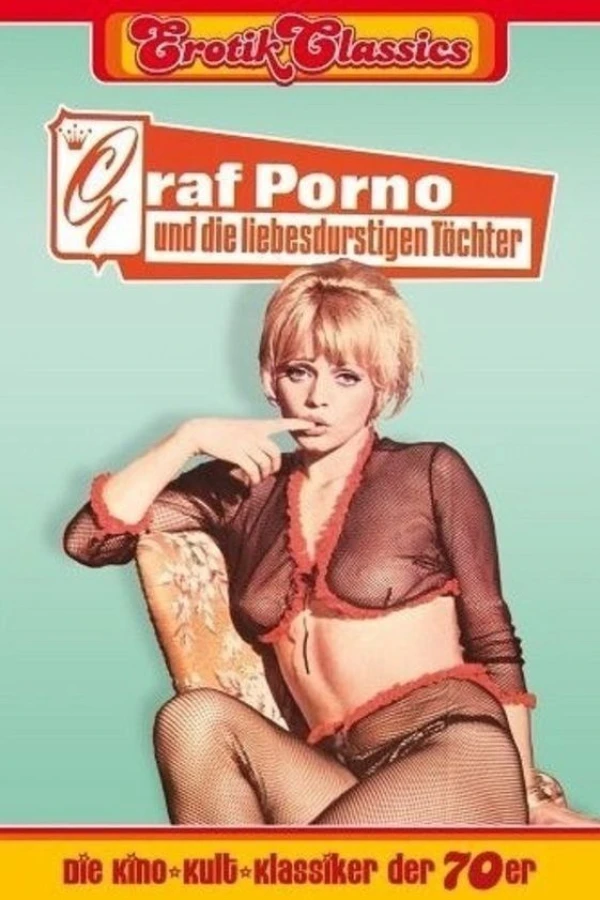Graf Porno und die liebesdurstigen Töchter Plakat