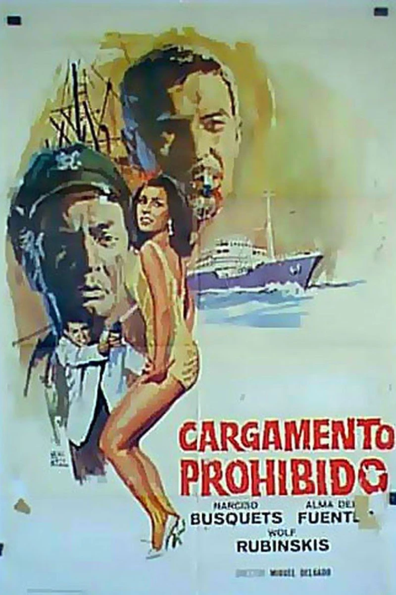 Cargamento prohibido Plakat