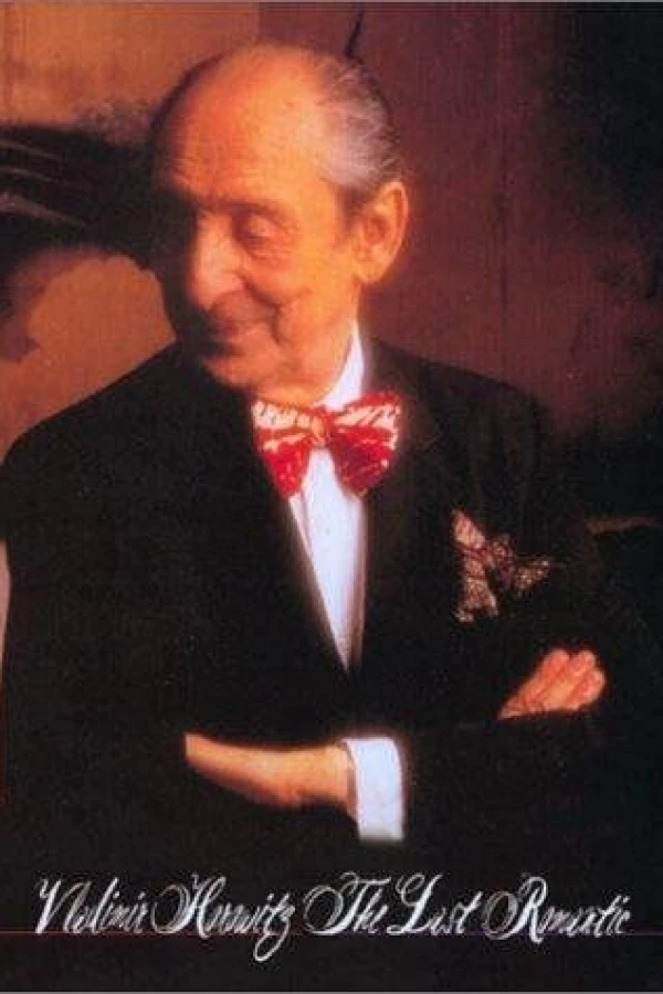 Vladimir Horowitz: The Last Romantic Plakat