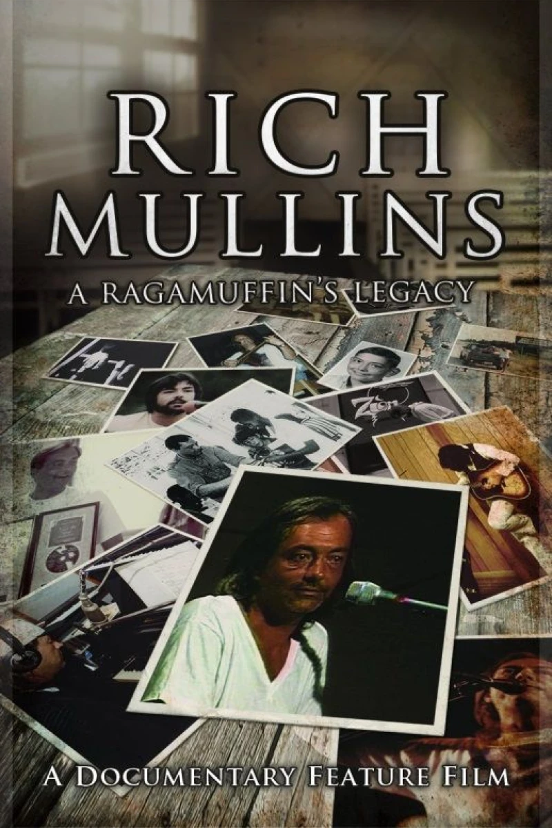 Rich Mullins: A Ragamuffin's Legacy Plakat