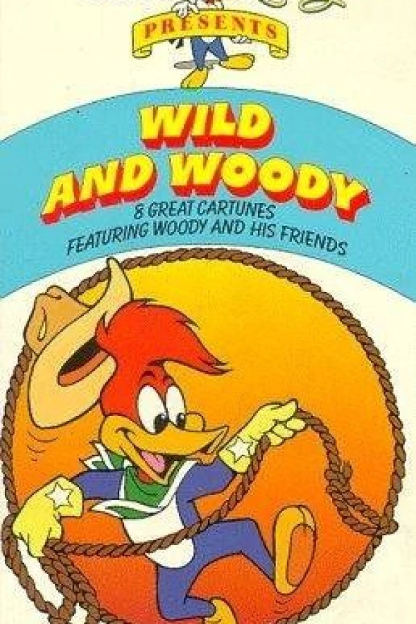 Wild and Woody! Plakat