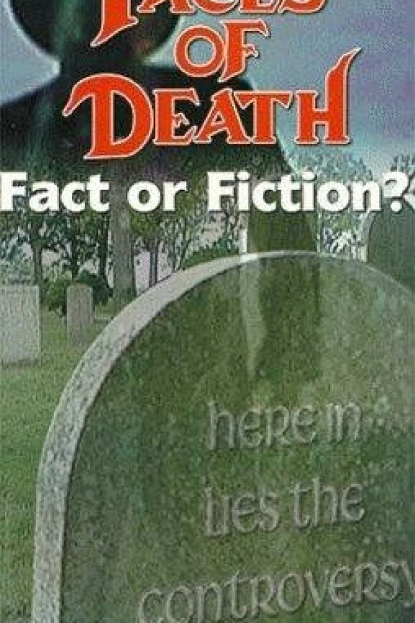 Faces of Death: Fact or Fiction? Plakat