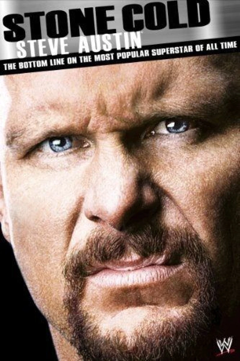 Stone Cold Steve Austin: The Bottom Line on the Most Popular Superstar of All Time Plakat