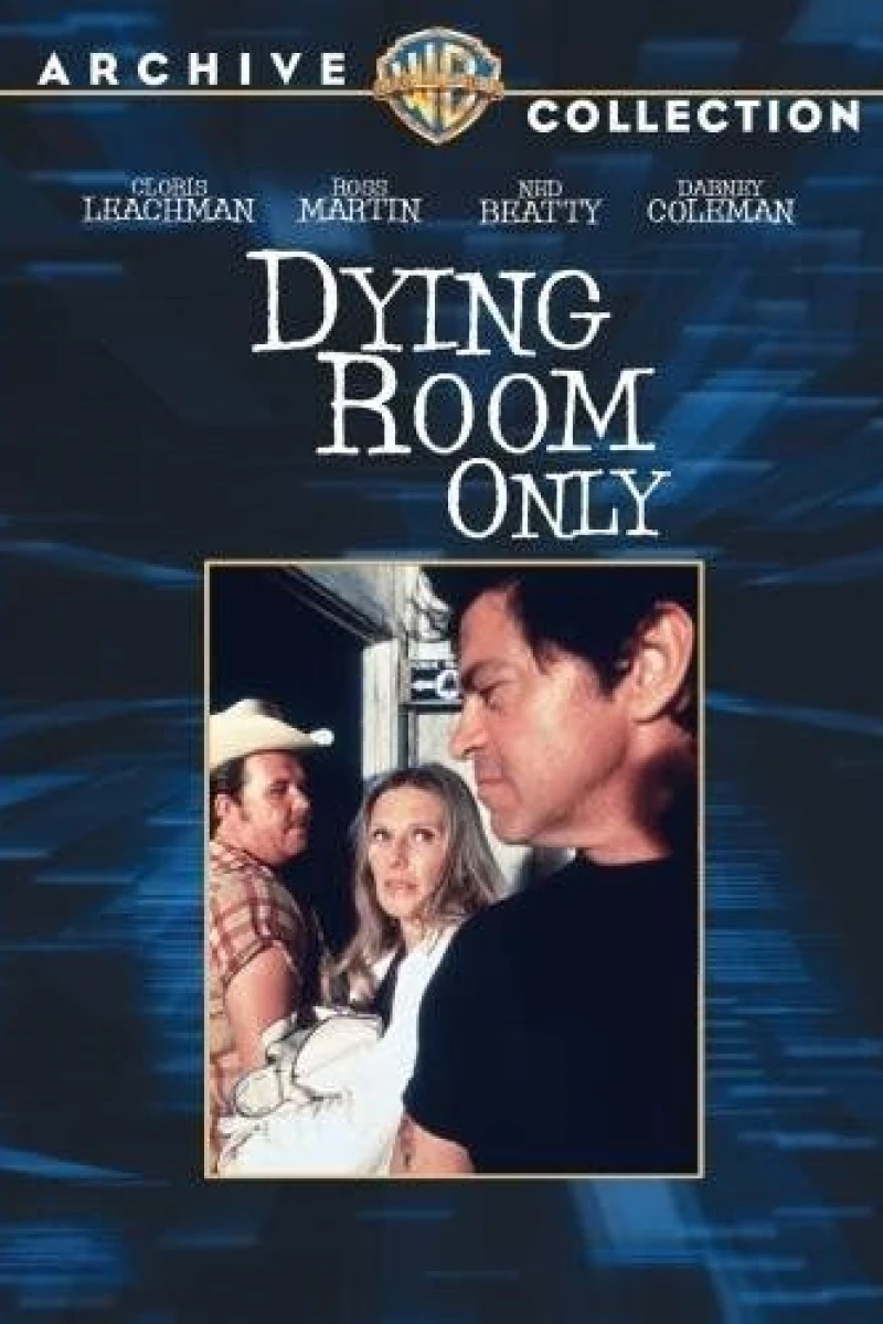 Dying Room Only Plakat