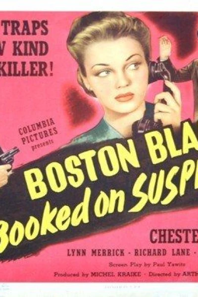 Boston Blackie Booked on Suspicion