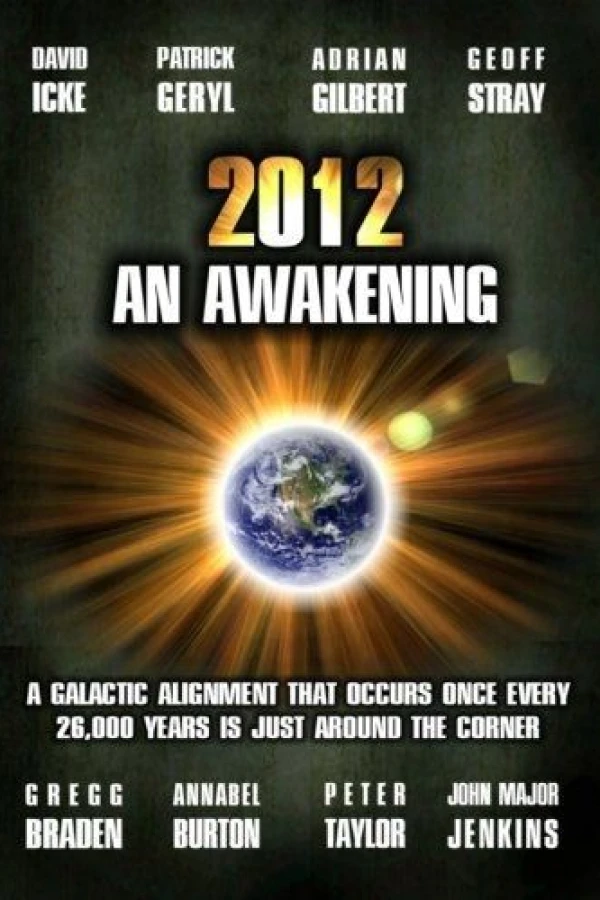 2012: An Awakening Plakat