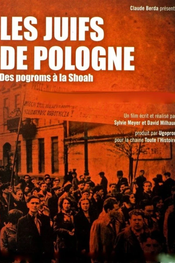 Les Juifs de Pologne, des pogroms à la Shoah Plakat