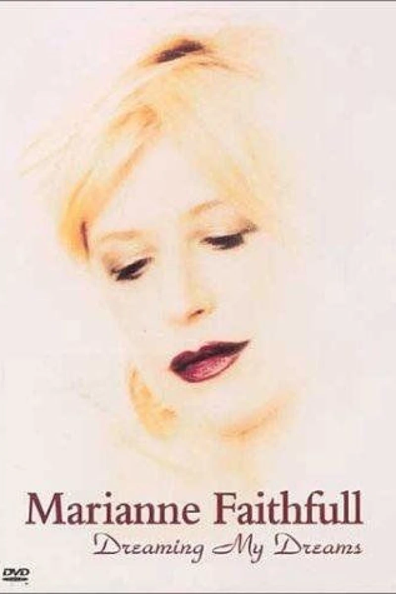 Marianne Faithfull: Dreaming My Dreams Plakat