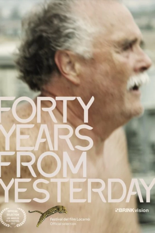 Forty Years from Yesterday Plakat