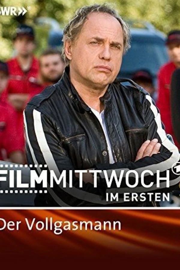 Der Vollgasmann Plakat