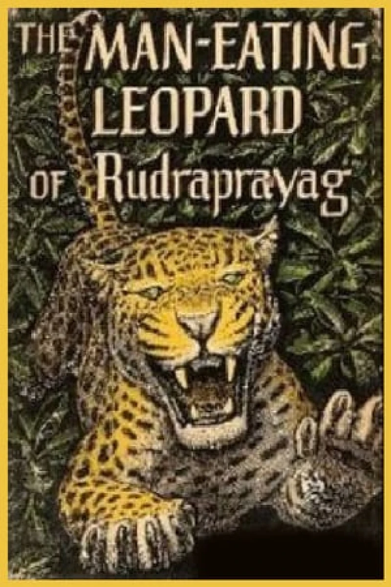 The Man-Eating Leopard of Rudraprayag Plakat