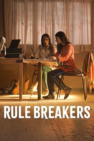 Rule Breakers