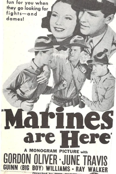 The Marines Are Here