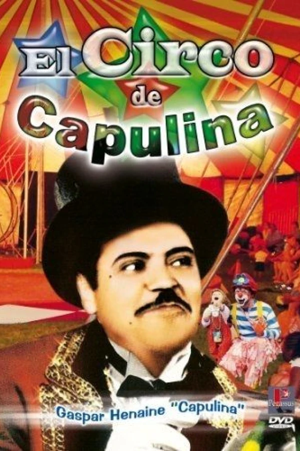 El circo de Capulina Plakat