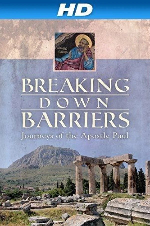Breaking Down Barriers: Journeys of the Apostle Paul Plakat