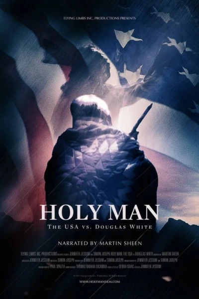 Holy Man: The USA vs Douglas White