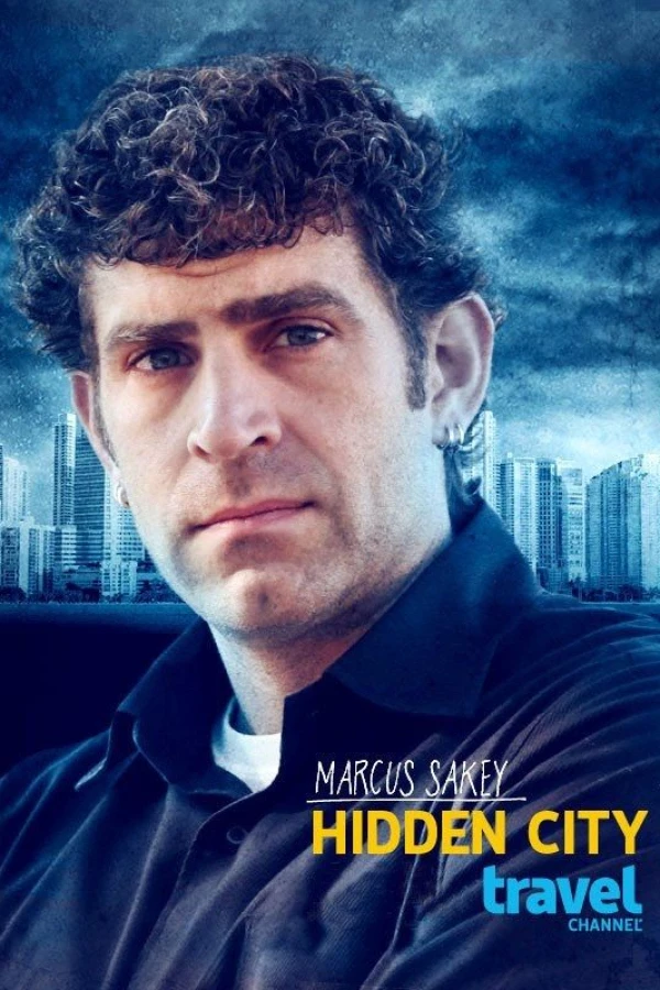 Hidden City with Marcus Sakey Plakat