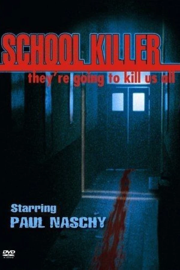 School Killer Plakat