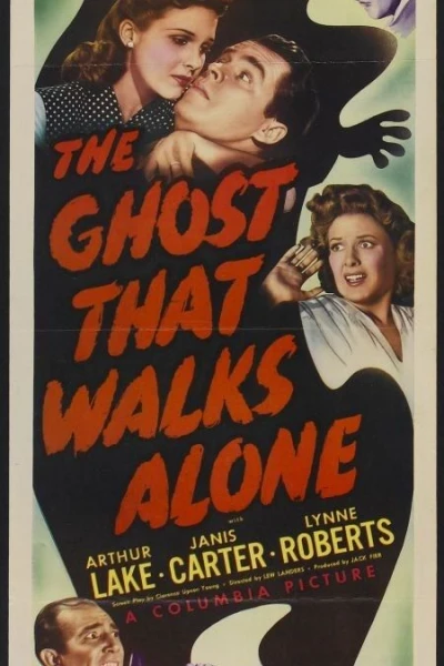 The Ghost That Walks Alone