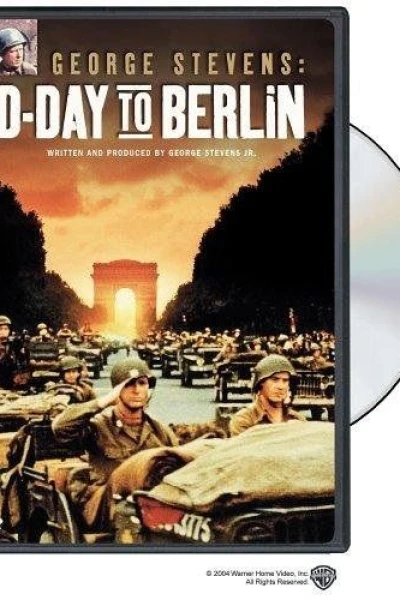 George Stevens: D-Day to Berlin