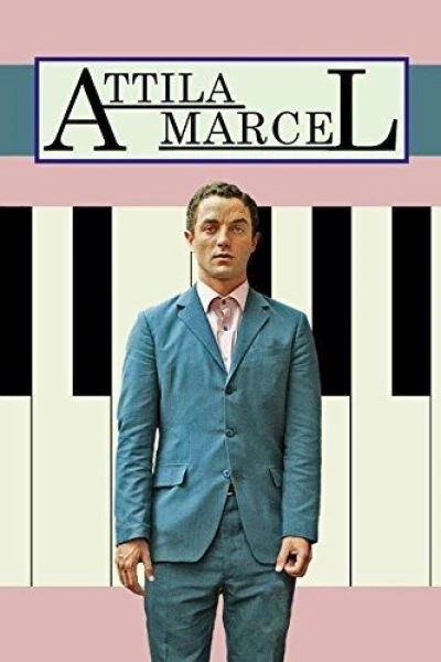 Attila Marcel