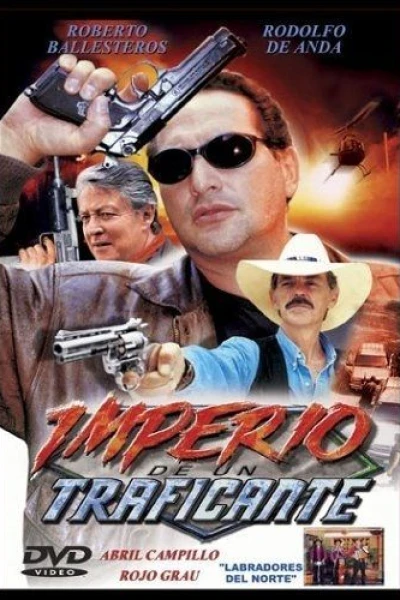 Imperio de un traficante