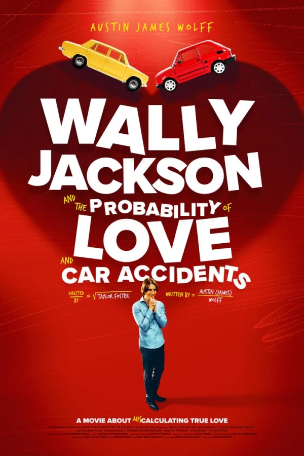 Wally Jackson and the Probability of Love and Car Accidents Plakat