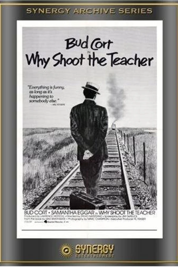 Why Shoot the Teacher? Plakat