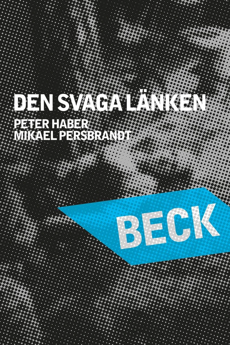 Beck - Det svage led Plakat