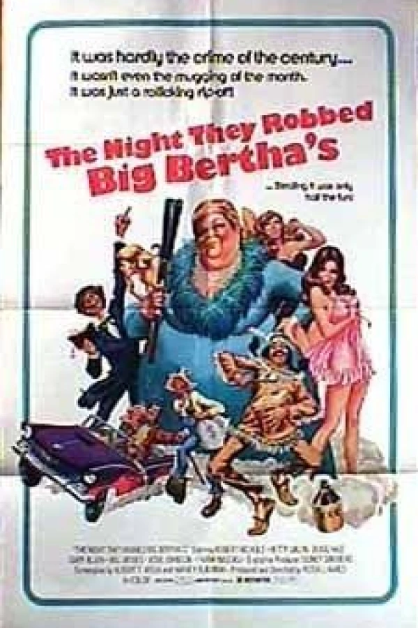 The Night They Robbed Big Bertha's Plakat