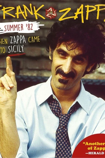 Summer '82: When Zappa Came to Sicily