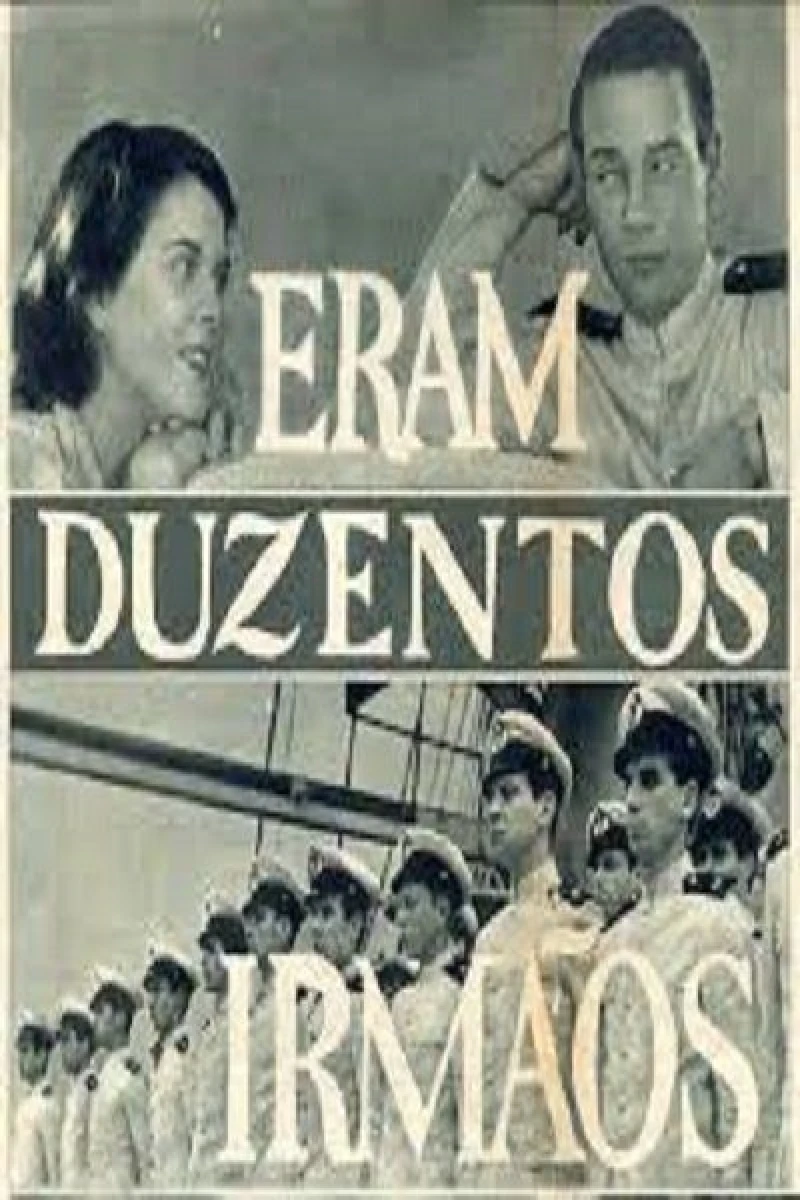 Eram Duzentos Irmãos Plakat